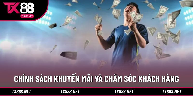 Chính sách khuyến mãi và chăm sóc khách hàng