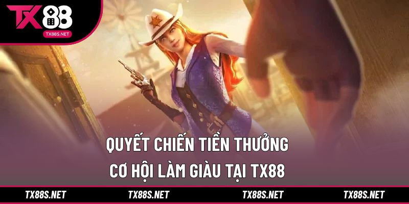 quyết chiến tiền thưởng