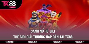 Sảnh nổ hũ JILI