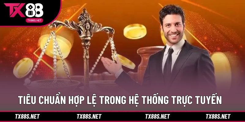 Tiêu chuẩn hợp lệ trong hệ thống trực tuyến